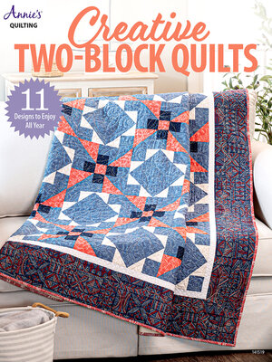 cover image of Creative Two-Block Quilts